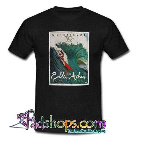 Eddie Aikau Poster Quiksilver T-Shirt NT