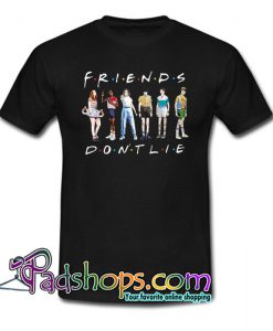 Friends Don’t Lie Stranger Things Trending t Shirt NT