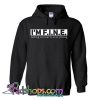 I'm FINE Sweatshirt NT