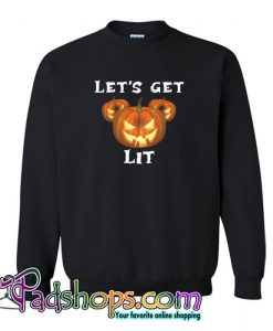 Let’s Get Lit Trending Sweatshirt NT