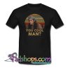 Ron Slater Dazed And Confused You Cool Man T-Shirt NT