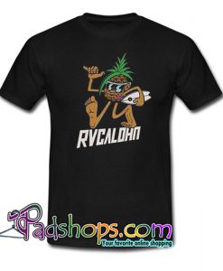 Rvcaloha Pineapple T-Shirt NT