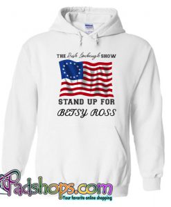 Stand up for betsy ross Hoodie NT