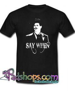 Tombstone Say When Doc Holliday T-Shirt NT