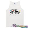You've Gota A Friend In Me Tank Top NT