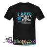 I Knit So I Don’t Kill People T-Shirt NT