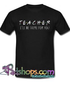 Teacher Trending T Shirt NT