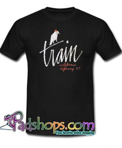 Train concert California Highway 37 Trending T-shirt NT