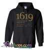 Womens 1619 Project A Woman May Fib but a Country Should Not Hoodie NT