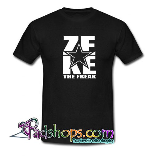 Zeke Ezekiel Elliott The Freak T-Shirt NT