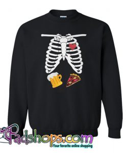 skeleton anatomy beer pizza halloween Sweatshirt