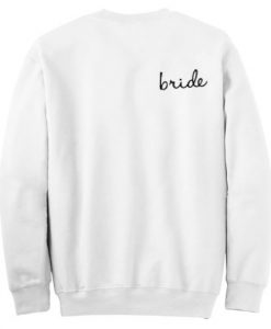 Bridesmaids Sweatshirts
