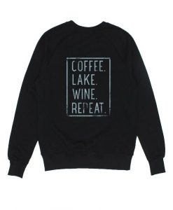 Coffee Lake Wine Repeat Sweatshirt