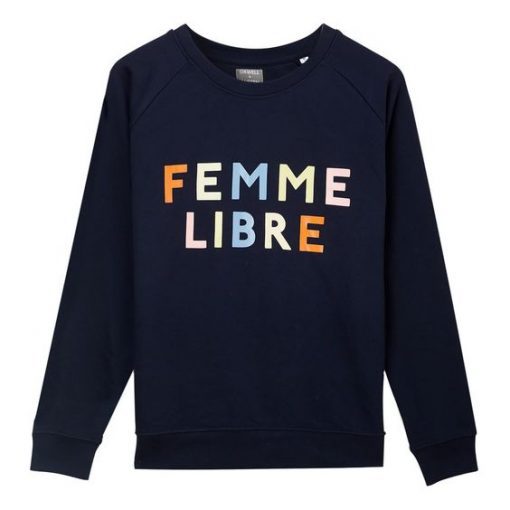Femme Libre Sweatshirt