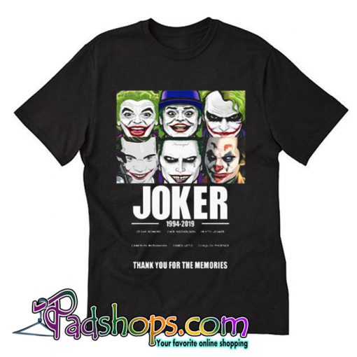 Joker 1994 – 2019 Thank You For The Memories Tshirt