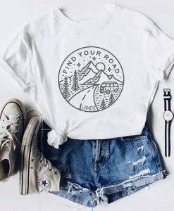 Find Your Road Tee Tshirt