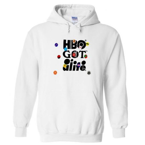 HBO got alife hoodie Ad