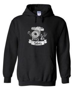Photographer Let’s Do Shots Coffee Hoodie Ad