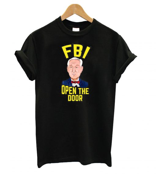 Roger Stone FBI Open the Door T shirt Ad