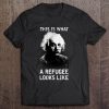Albert Einstein This is what a refugee looks like t shirt Ad