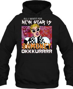 All I Want For New Year Is Shmoney Okkkurrrr hoodie Ad