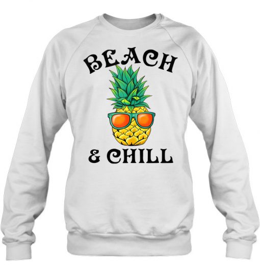 Beach & Chill Glasses Pineapple sweatshirt Ad