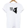 Booyah Ghost White T shirt Ad