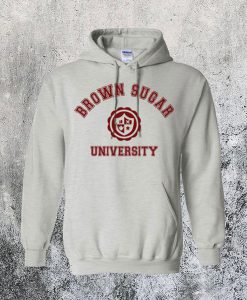 Brown Sugar University Hoodie Ad