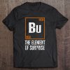 Bu The Element Of Surprise Halloween t shirt Ad