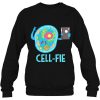 Cell Fie Funny Cellular sweatshirt Ad