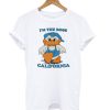 Duck Hodges I’m The Boss california T shirt Ad
