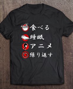 Eat Sleep Anime Repeat Gift Vintage Japanese t shirt Ad