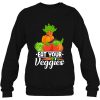 Eat Your Veggies sweatshirt Ad
