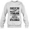 Echate Pa’ Tras Tengo Una Hermana Chalada sweatshirt Ad