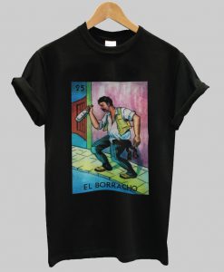 El Borracho T-Shirt Ad