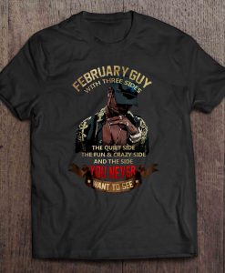 February Guy With Three Sides t shirt Ad