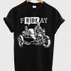 Friday Motorcycle T-Shirt Ad
