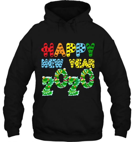 Happy New Year 2020 Colorful Christmas hoodie Ad