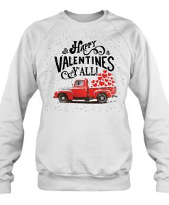 Happy Valentines Y’all Red Car With Heart sweatshirt ad