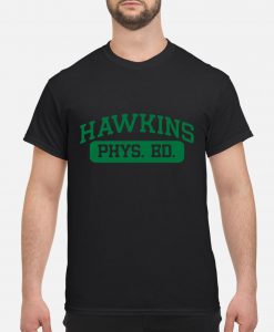 Hawkins phys ed stranger things shirt Ad