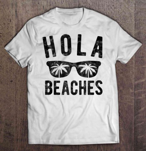 Hola Beaches Palm Sun Glasses t shirt Ad