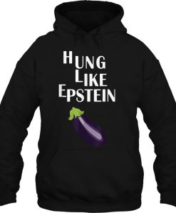 Hung Like Epstein Eggplant hoodie Ad