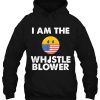 I Am The Whistleblower Anti Trump Impeach hoodie Ad