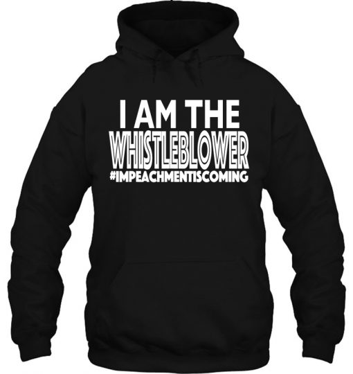 I Am The Whistleblower hoodie Ad