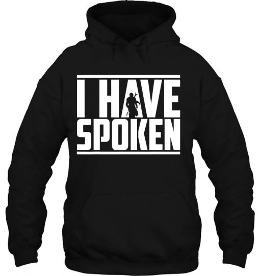 I Have Spoken Star Wars hoodie Ad