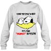 I Like To Stay In Bed sweatshirt Ad