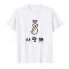 I Love You Saranghae T-Shirt Ad