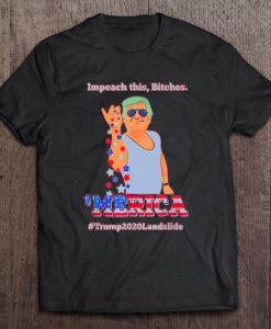 Impeach This Bitches ‘Merica t shirt Ad