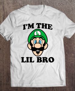 I’m The Lil Bro Super Mario t shirt Ad