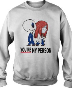 Jack skellington and Sally You're my person sweatshirt Ad